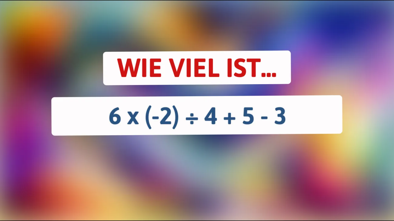 Nur ein wahres Genie kann dieses scheinbar einfache mathematische Rätsel lösen – Bist du schlau genug, um die richtige Antwort zu finden?"